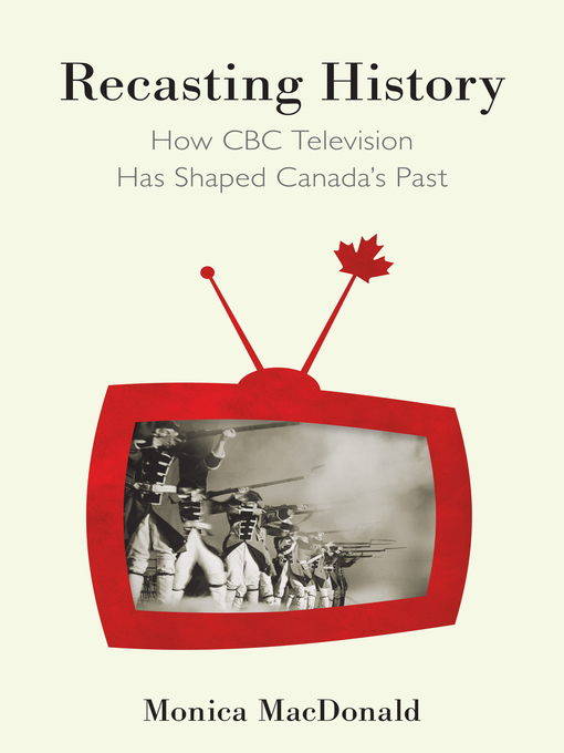 Title details for Recasting History by Monica MacDonald - Available